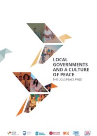 Local Governments and a Culture of Peace – the UCLG Peace Prize publication 2021